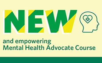 New and empowering Mental Health Advocate course. New and empowering Mental Health Advocate course.