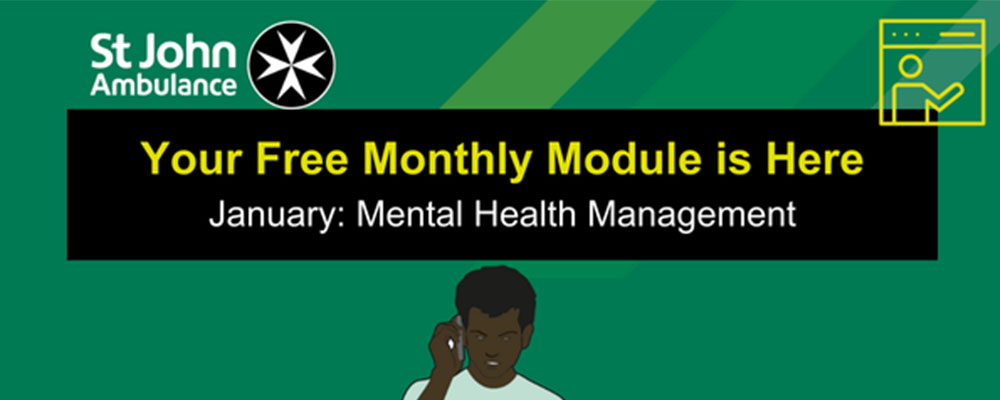 Your free monthly module is here: Mental Health Management.