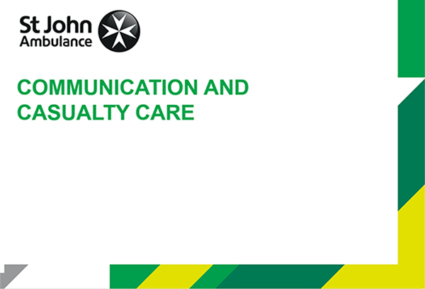 Communication and Casualty Care presentation